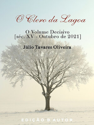 cover image of O CLERO DA LAGOA-- O VOLUME DECISIVO